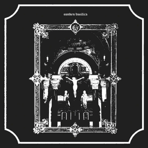 Sunken Basilica : Sunken Basilica